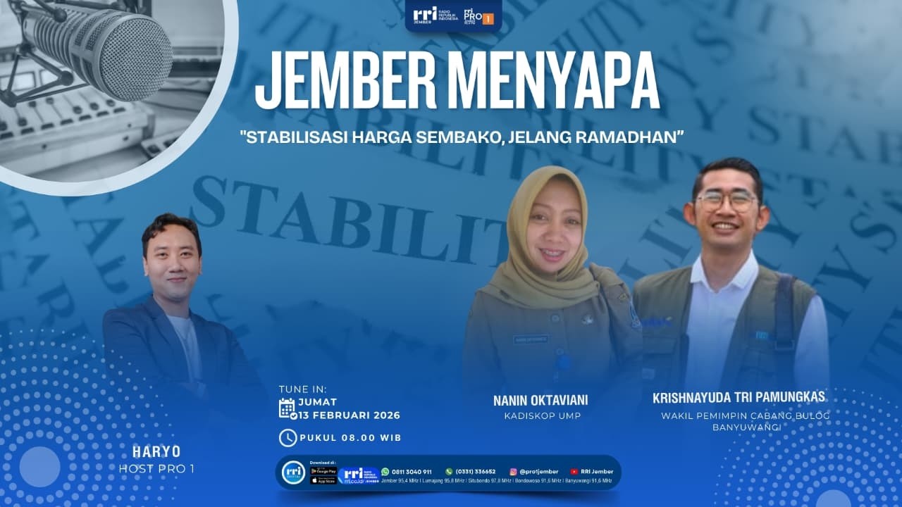 JEMBER MENYAPA | STABILISASI HARGA SEMBAKO JELANG RAMADHAN