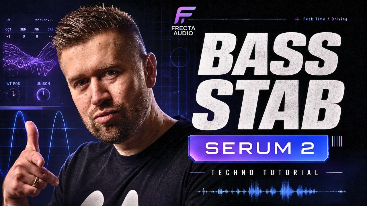 Bass Stab Sound Design with Serum 2 | Techno Production