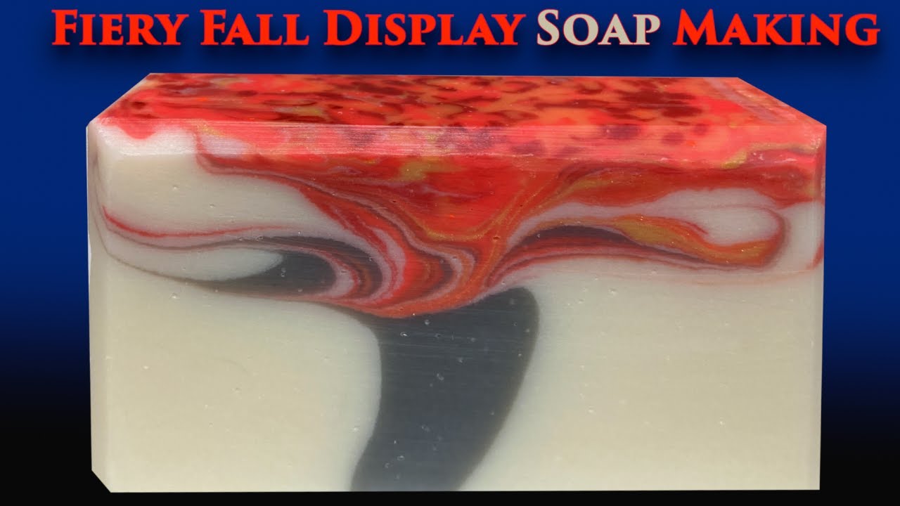 Fiery Fall Display Soap Making