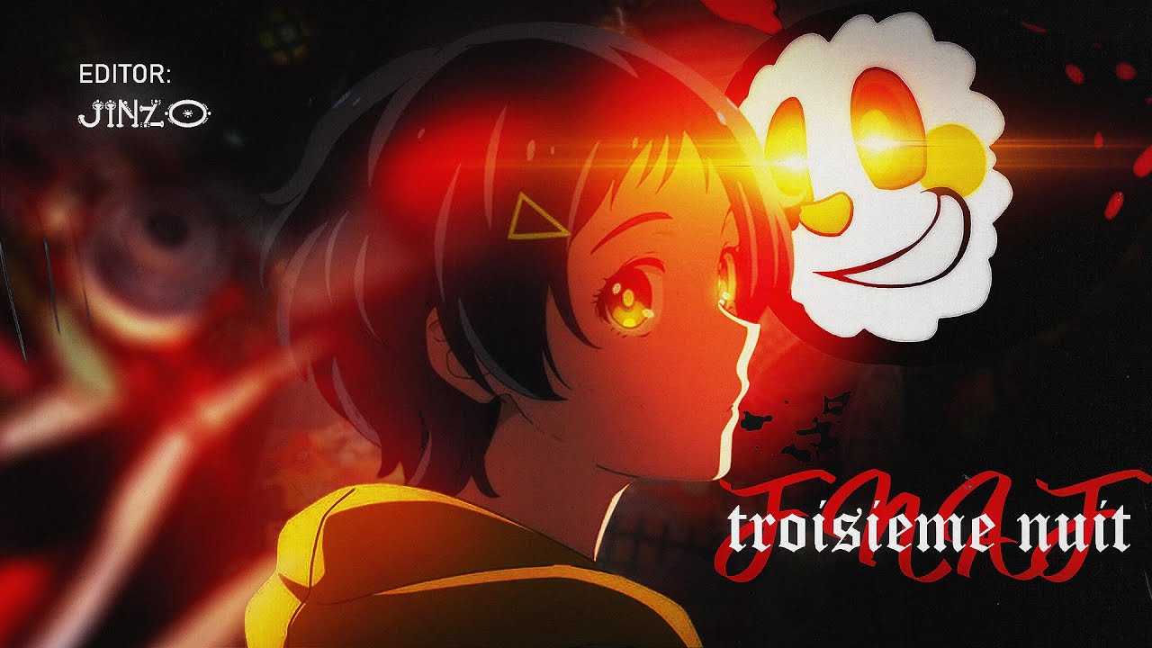 [HORROR AMV] - F.N.A.F : TROISIEME NUIT - | 4th ST IC XIX