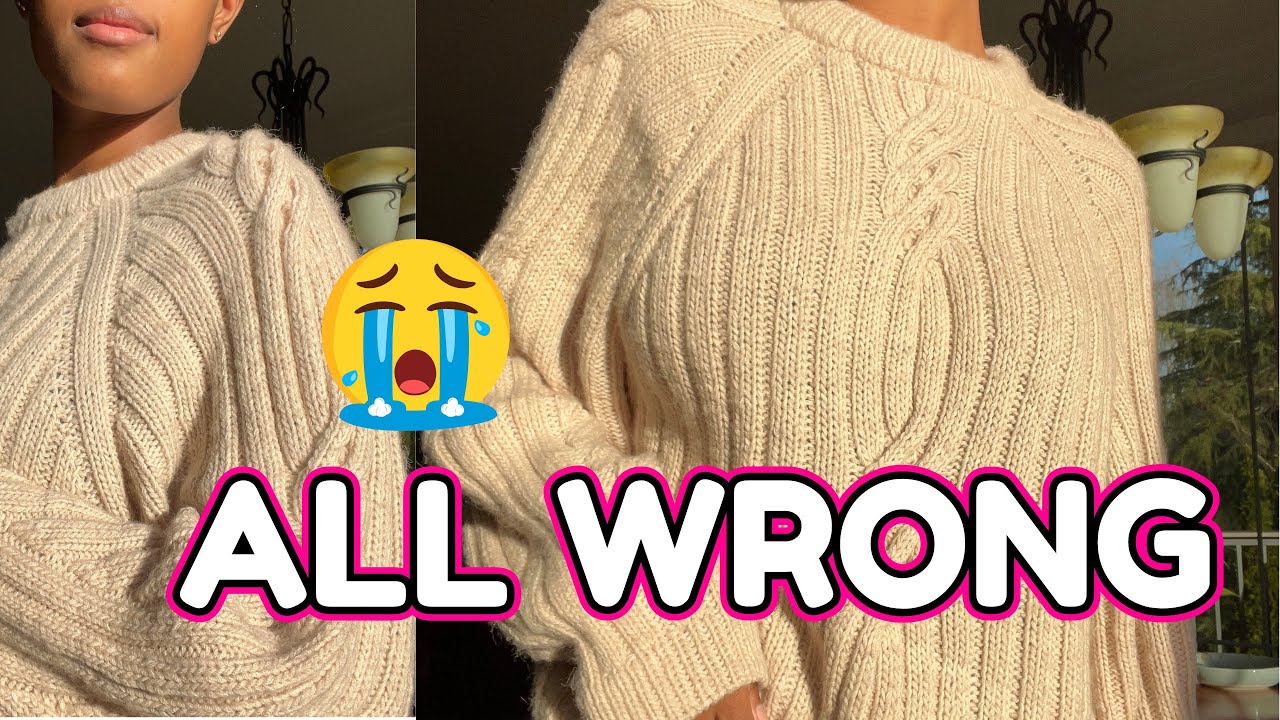 I Ruined My Cabled Sweater | Major Sweater Surgery