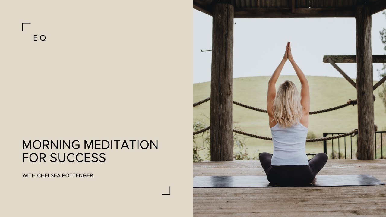 Morning meditation for success ✨