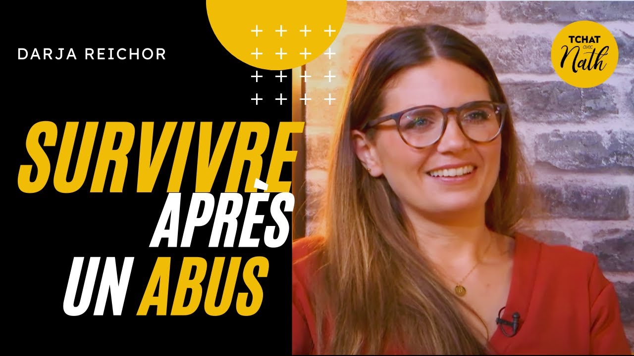 J'ai survécu à l'abus : Darja Reichor dans son Tchat avec Nath