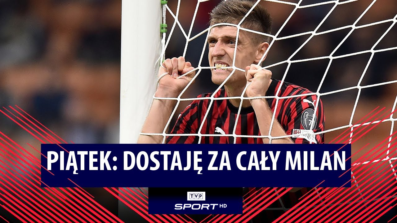 Krzysztof Piątek: dostaje mi się za cały Milan (fragment 