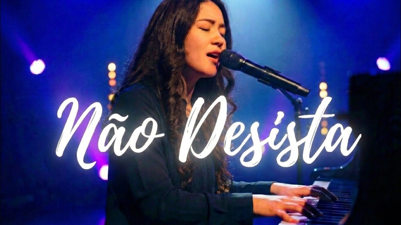 NÃO DESISTA - Adoração Que Toca o Coração - Milagre e Fé de Deus - Louvor