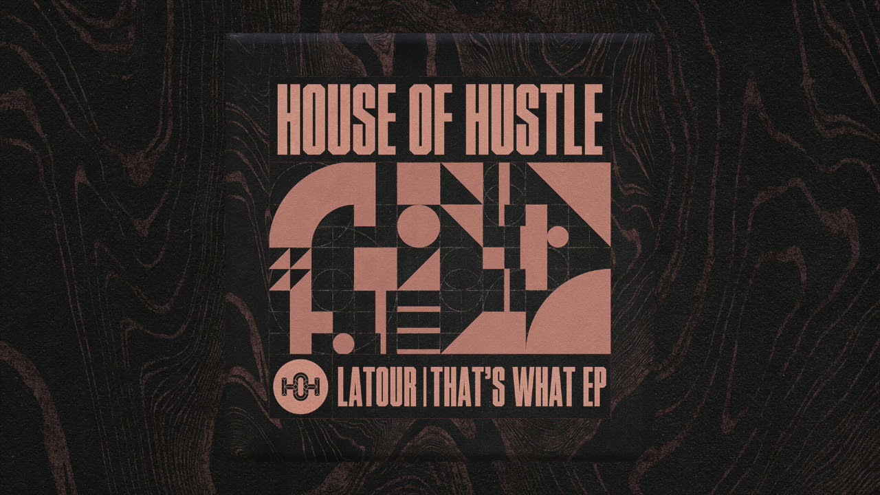 Latour - That's What (Original Mix)