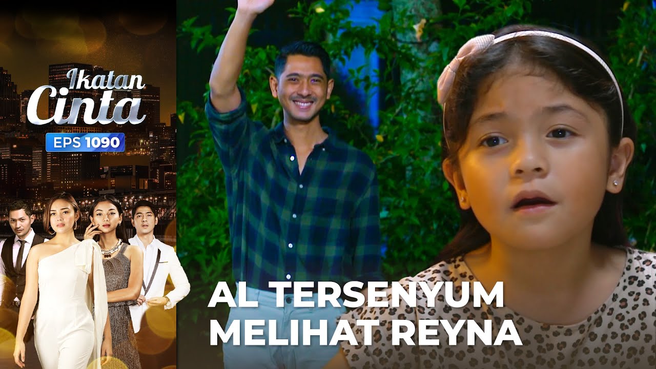 BISA TERSENYUM!! Kesedihan AL Hilang Saat Melihat Reyna | IKATAN CINTA | EPS.1090 (1/4)