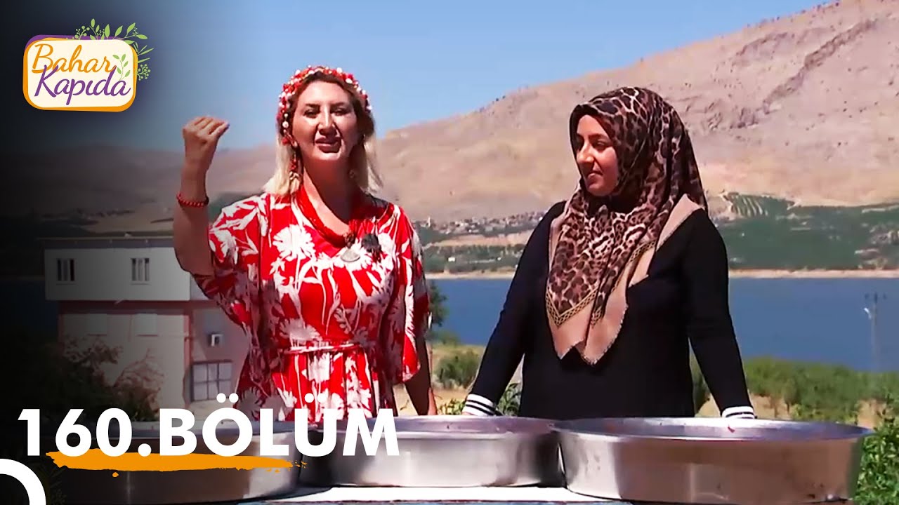 Bahar Kapıda 160. Bölüm | Malatya