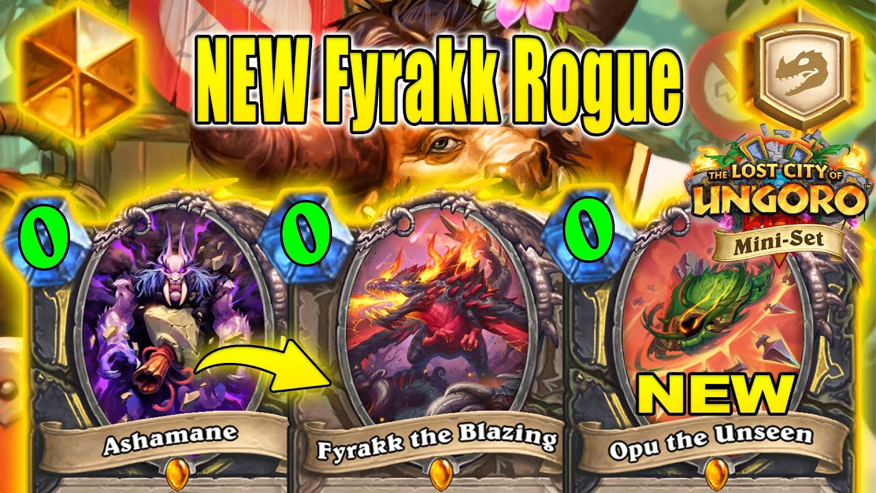 Fyrakk Rogue Deck To Craft To Climb Rank Legend At The Lost City of Un'Goro Mini-Set | Hearthstone