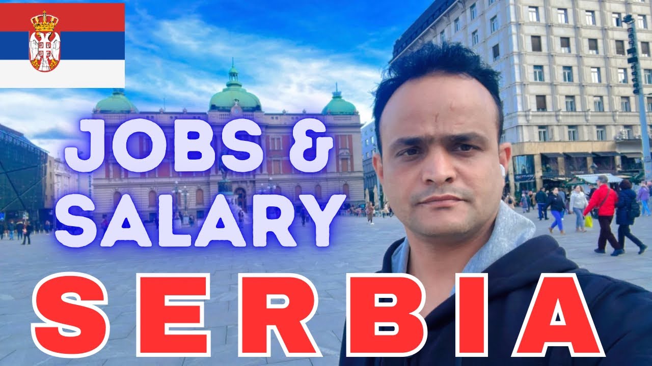 Serbia 🇷🇸 Jobs & Salary ! Serbia Jobs for Indian ! Serbia Work Permit 2024 ! Tabrez Malik