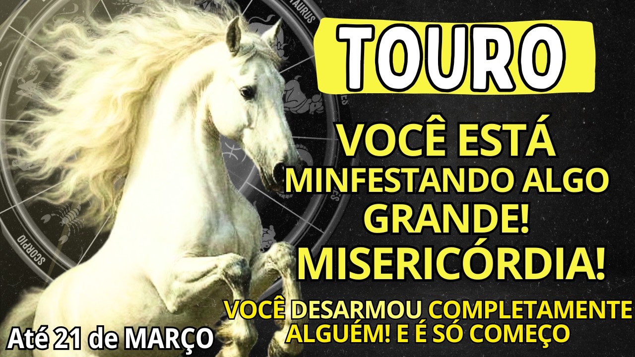 TOURO ♉ 😱VOCÊ ESTÁ MINFESTANDO ALGO GRANDE🔥 MISERICÓRDIA! NUNCA ESTEVE TÃO BEM, DEMOROU MUITO PRA