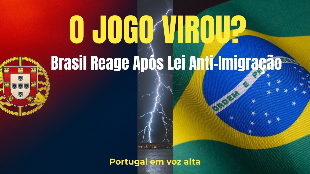 Brasil Reage: vai cortar benefícios a portugueses após lei anti-imigração