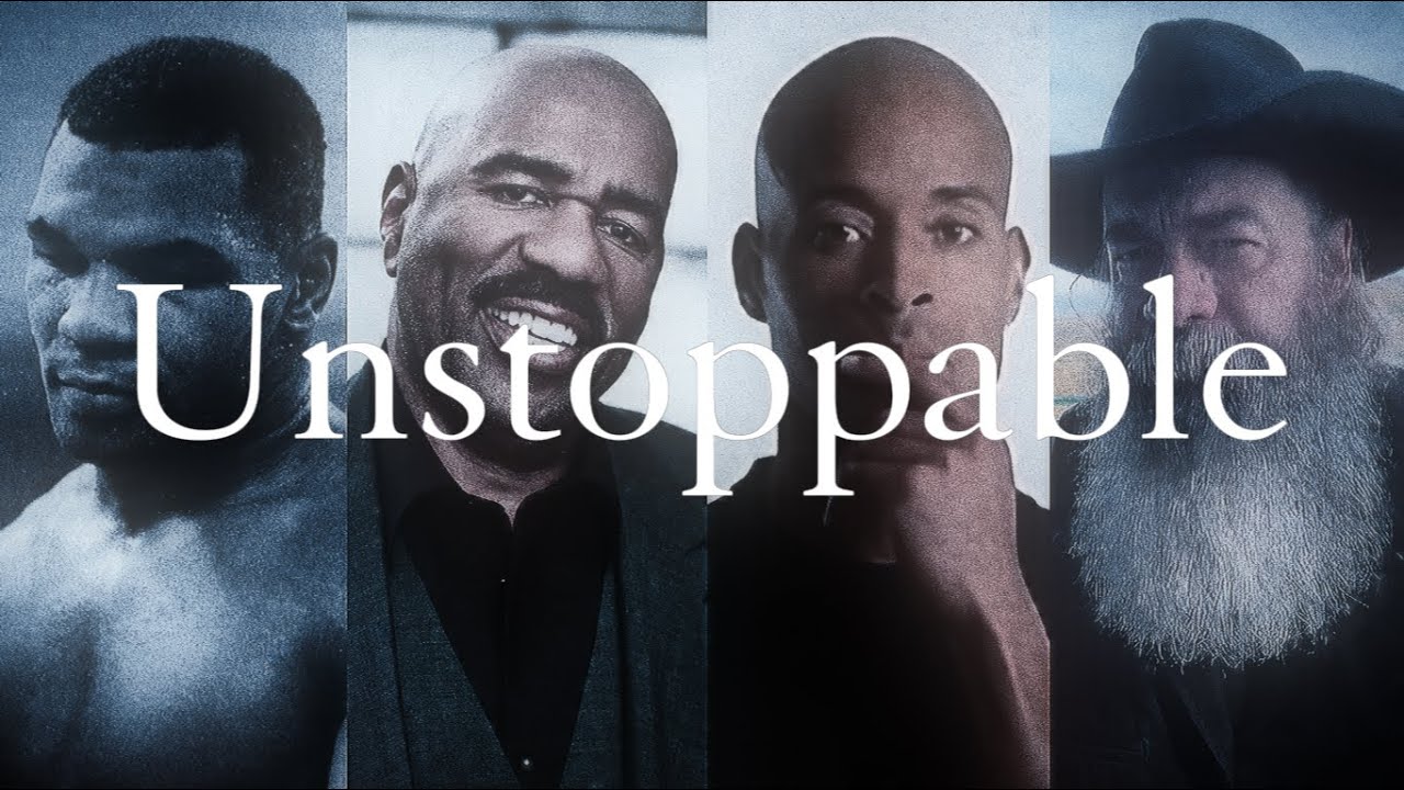 Be Unstoppable.