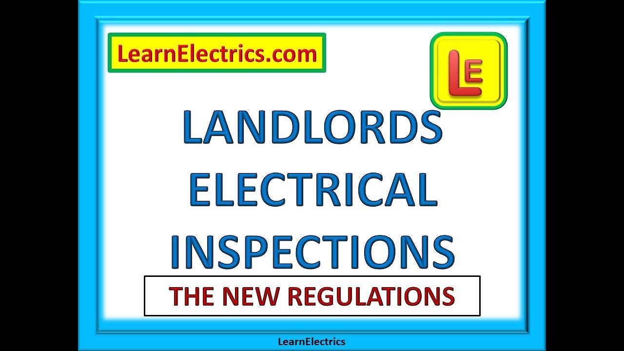 LANDLORDS ELECTRICAL INSPECTIONS