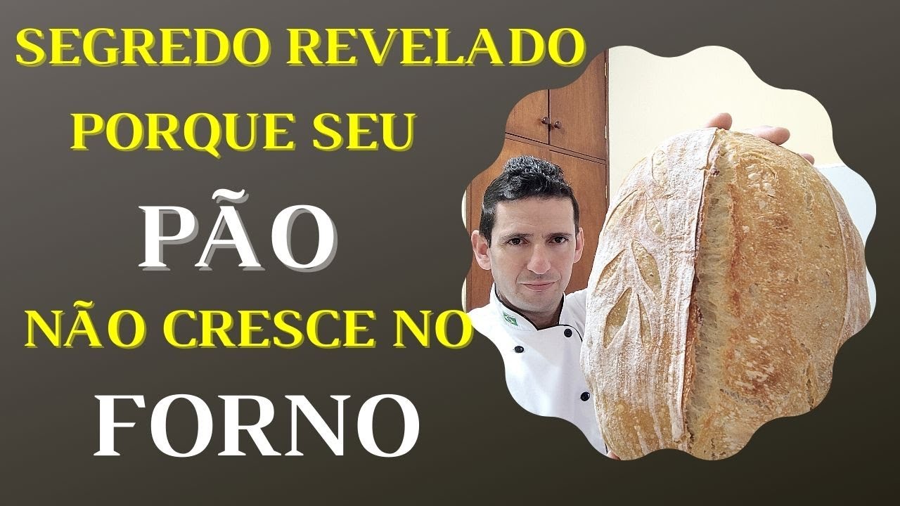 PORQUE SEU PÃO NÃO CRESCE NO FORNO E NÃO ABRE PESTANA