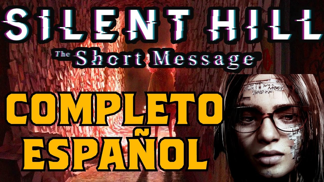 NUEVO SILENT HILL THE SHORT MESSAGE COMPLETO | GAMEPLAY ESPAÑOL