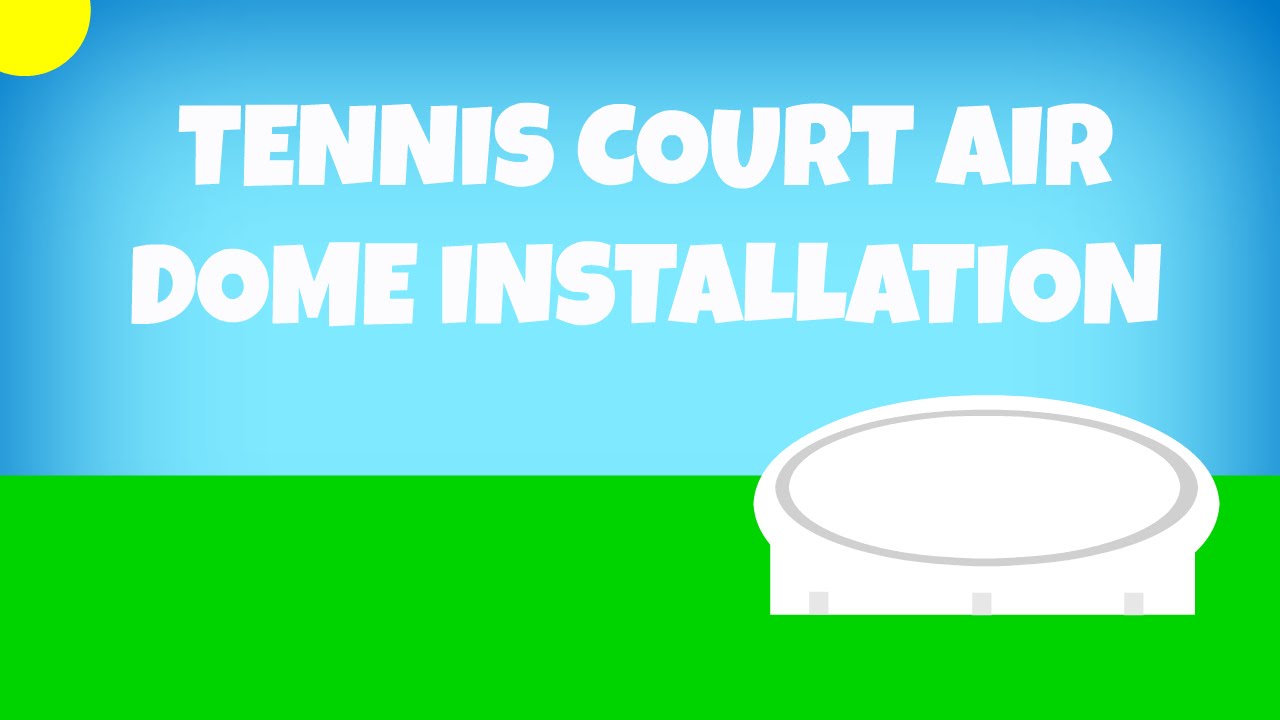 Tennis Court Air Dome Installation