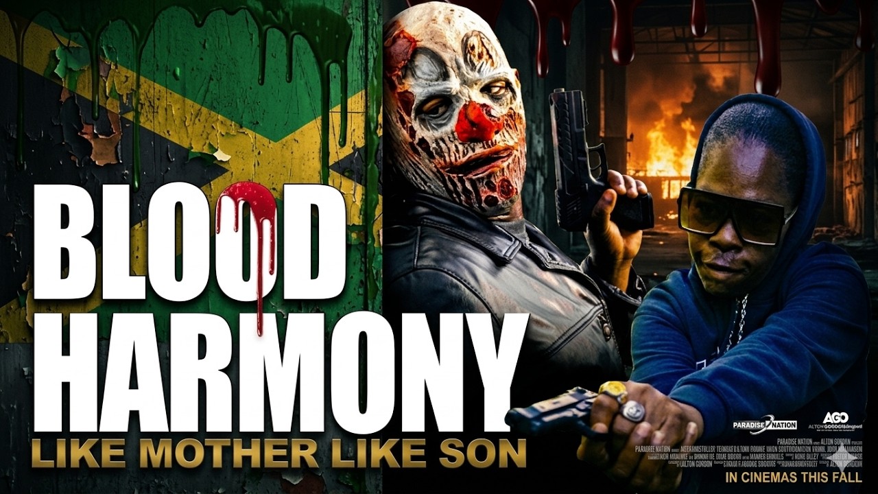 BLOOD HARMONY LIKE MOTHER LIKE SON — Money, Music & Consequences | Jamaican Crime Drama