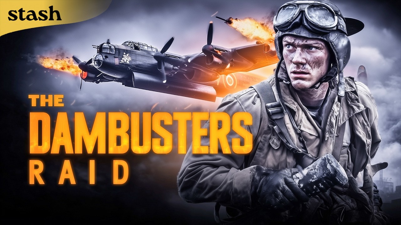 Dambusters Raid | WWII Documentary | Full Movie | The Royal Air Force