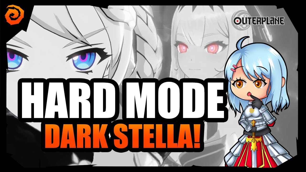 OUTERPLANE | Final Boss Hard Mode Story - The End Of Dark Stella?