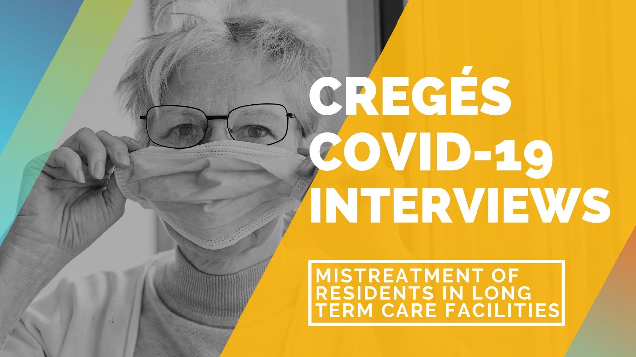 CREG&Eacute;S COVID-19 Interview | Mistreatment of residents in long term care facilities @ Sarita Israel