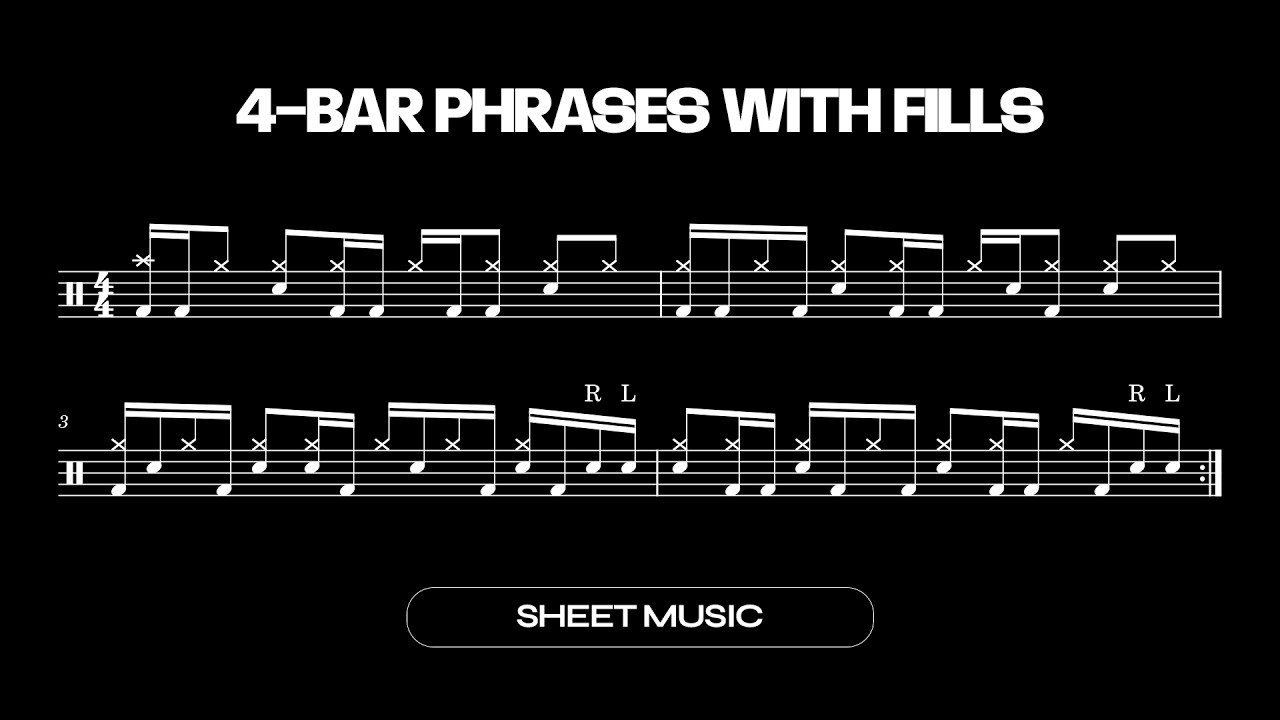 Improve Your Flow: 4 - Bar Phrases & Fills Examples | Drum Sheet Music