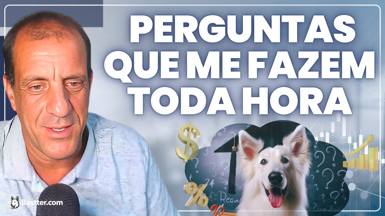 IMPORTANTES E ETERNAS DÚVIDAS SOBRE O SEU DINHEIRO - Live do Bastter