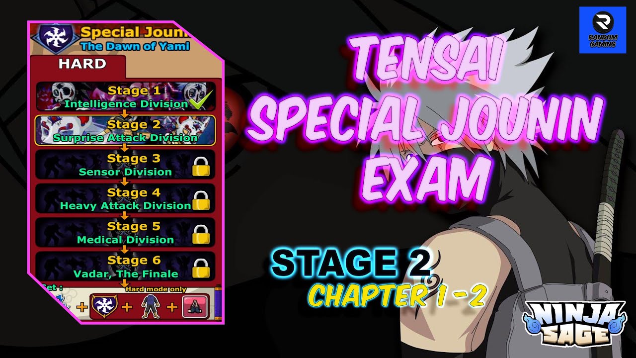 Ninja Sage -  Perjalanan Ke TENSAI SPECIAL JOUNIN Exam - STAGE 2 [1-2]
