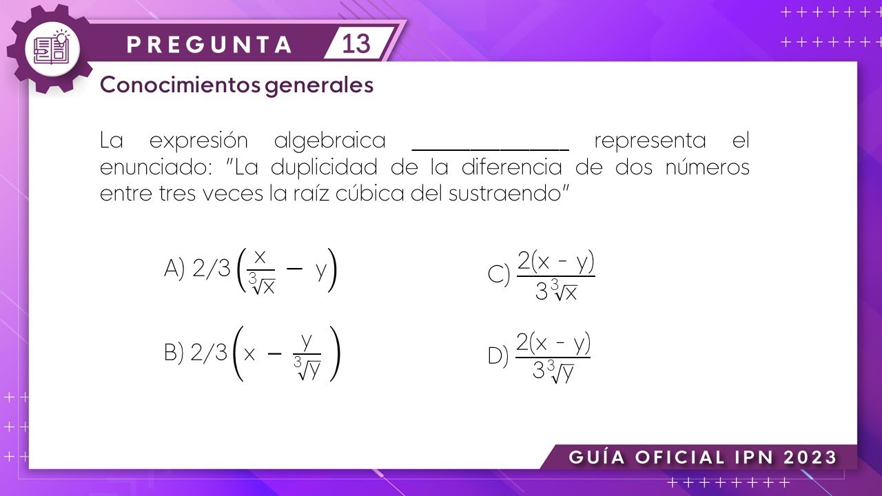 Guía IPN 2023 | Álgebra Pregunta No. 13