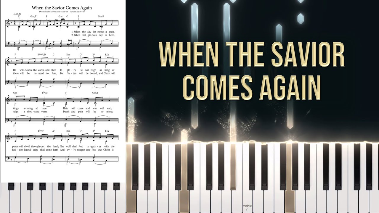 1002 - When the Savior Comes Again (Piano/Organ Tutorial)