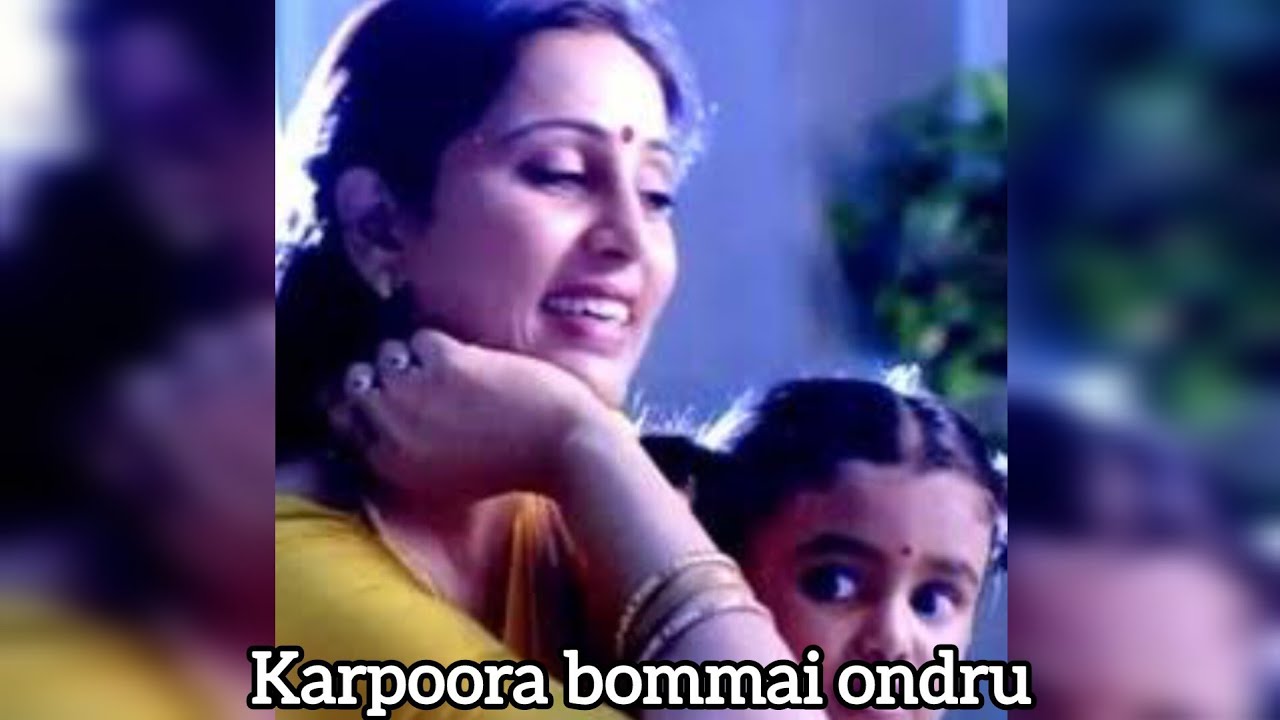 Karpoora bommai ondru