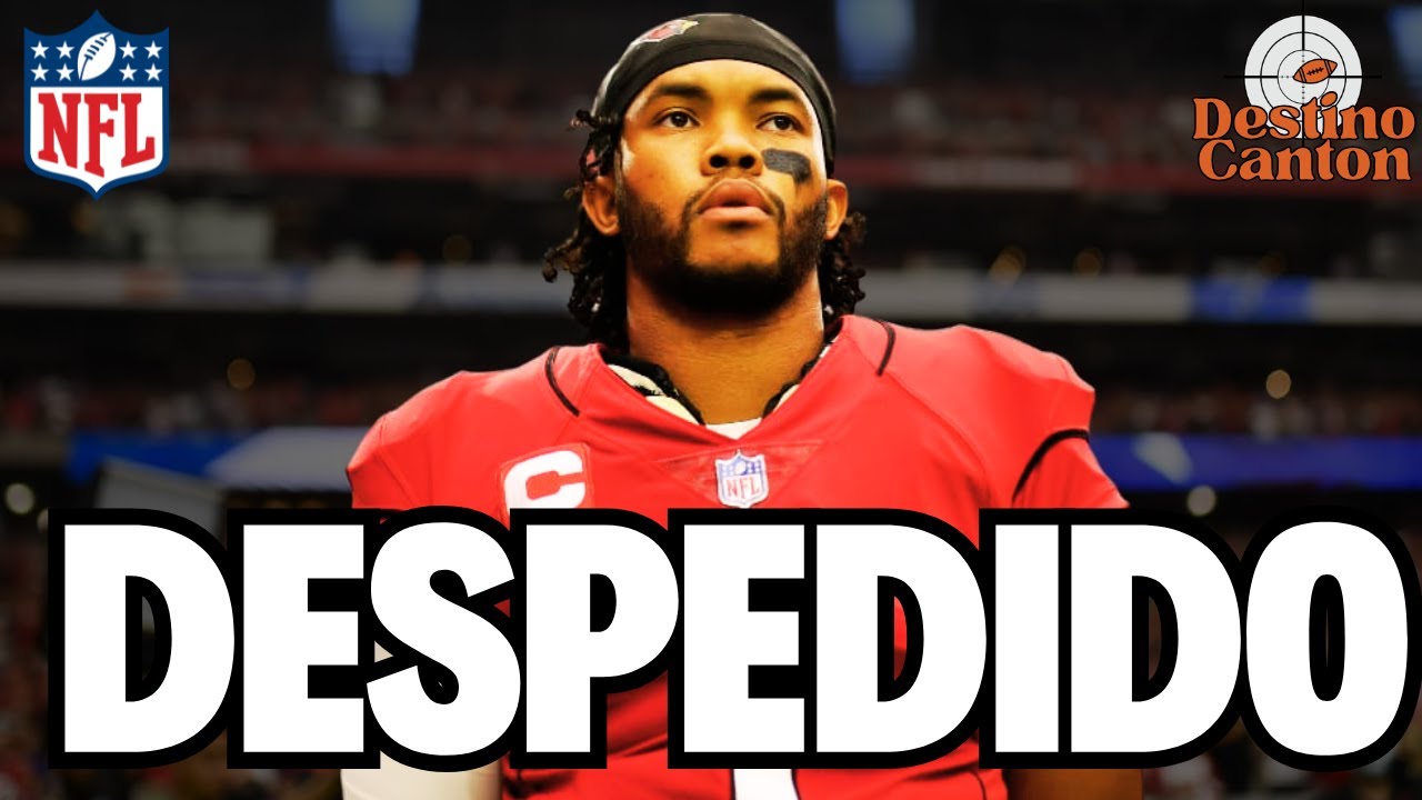 ÚLTIMA HORA - Kyler MURRAY será DESPEDIDO por ARIZONA CARDINALS.