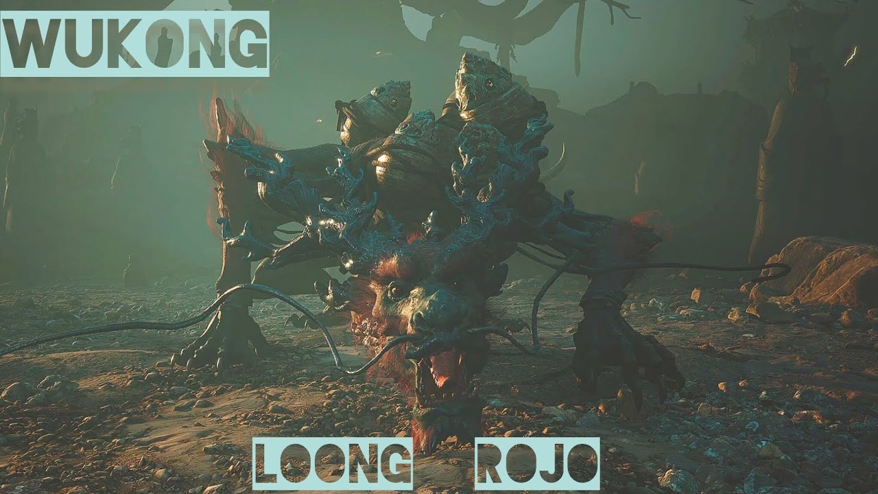 Black Myth: Wukong_ [Boss] LOONG ROJO