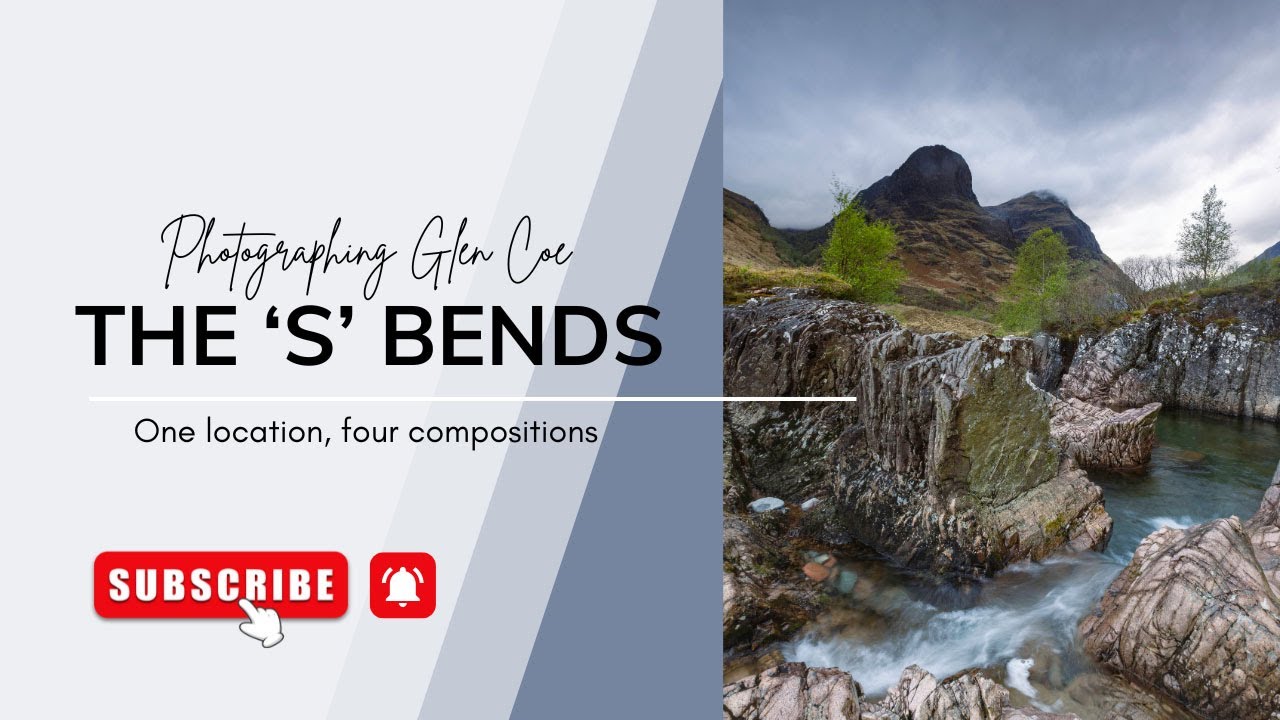 Glen Coe's S Bends - Photographing beneath the Sisters