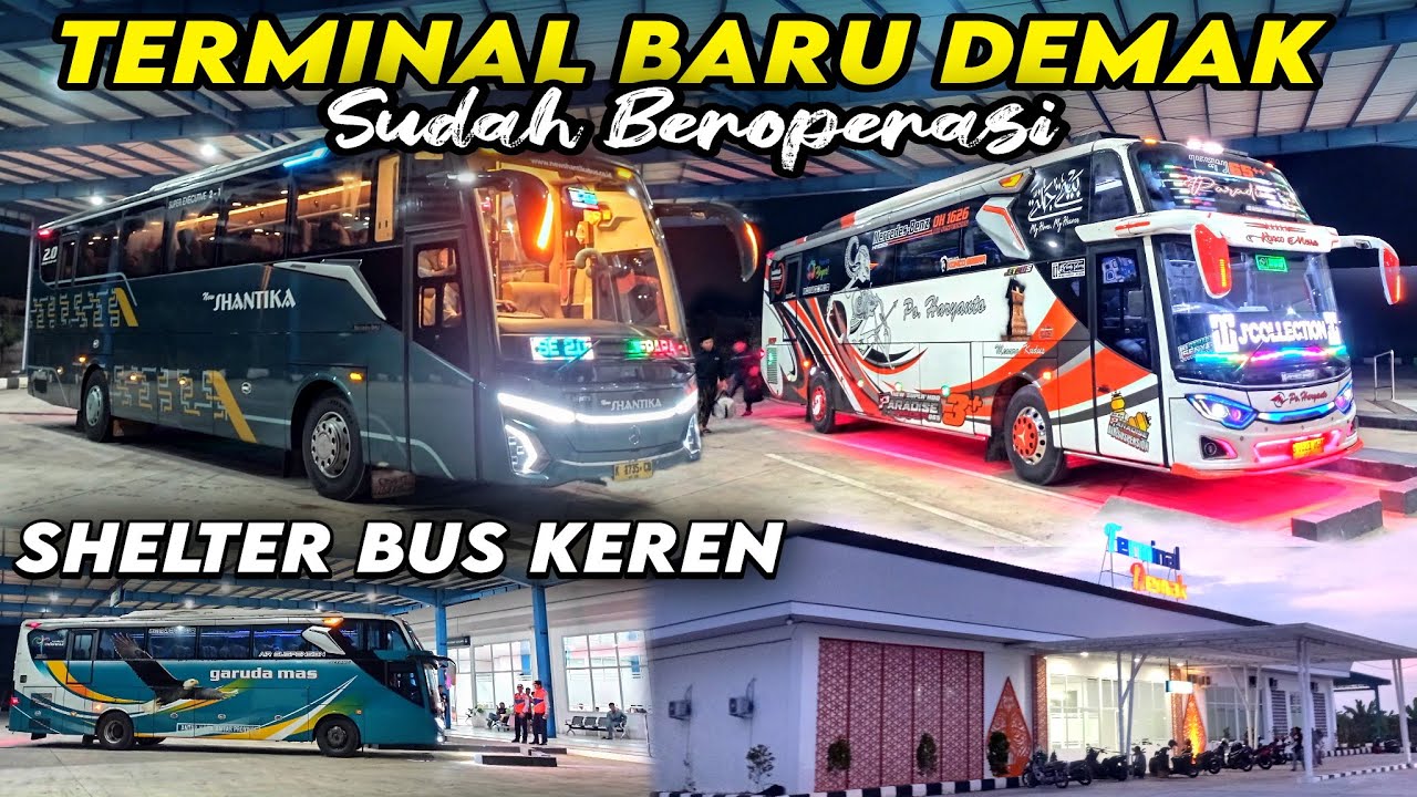 Terminal Baru Demak sudah Beroperasi, Parkiran Bus sangat Keren