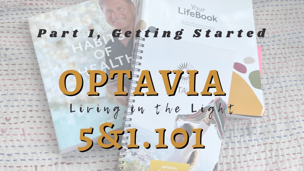 Optavia 5&1 101, Part 1 - How to get started weight loss program