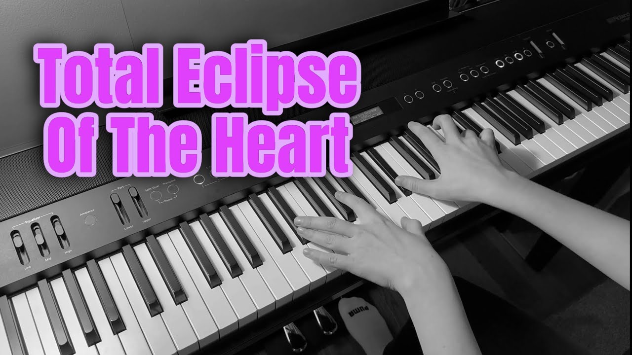 Bonnie Tyler “Total Eclipse Of The Heart” Piano Cover Helena