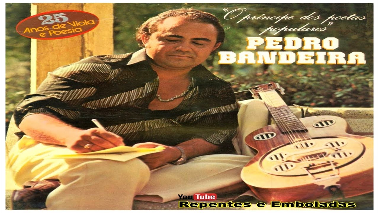 Pedro Bandeira - 25 Anos de Viola e Poesia