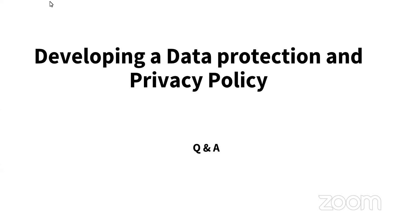 DEVELOPING A DATA PROTECTION AND PRIVACY POLICY