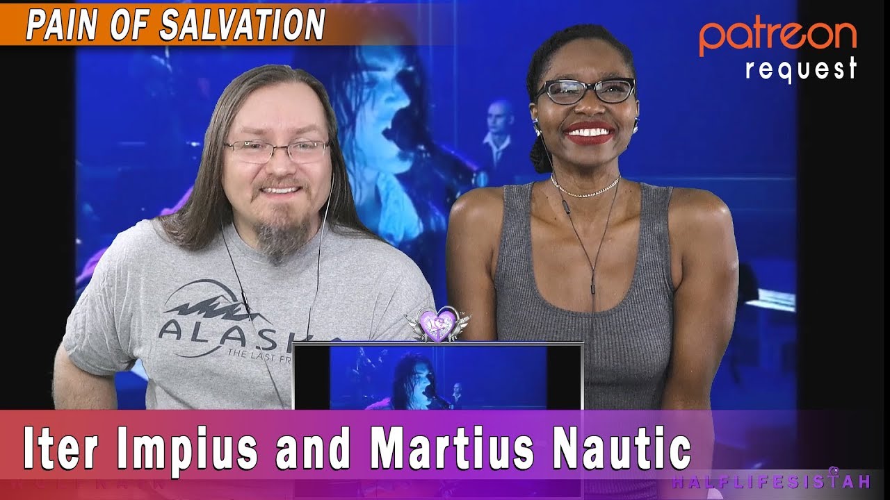 Pain Of Salvation - Iter Impius / Martius Nauticus II (Reactions and Lyrical Analysis)