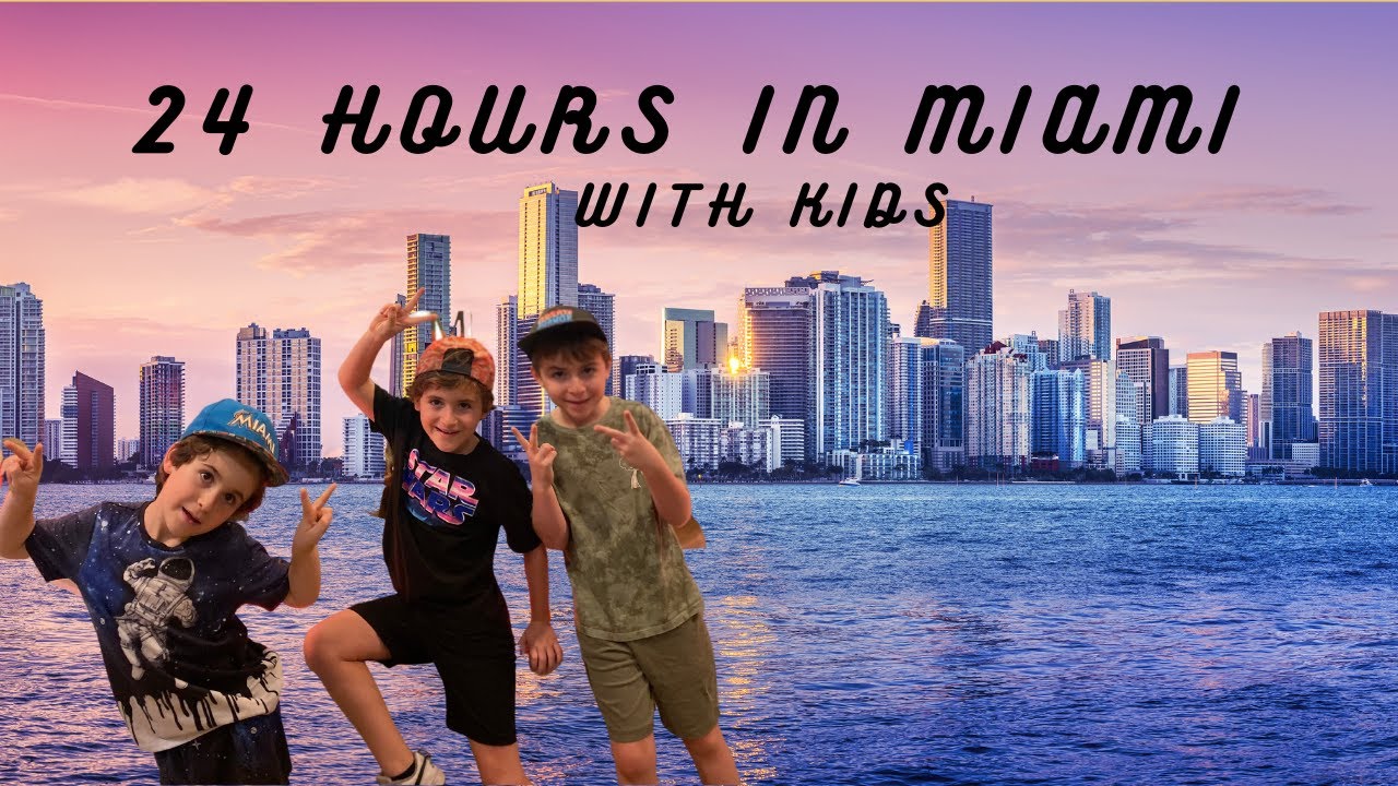 24 Hours in Miami (with Kids)
