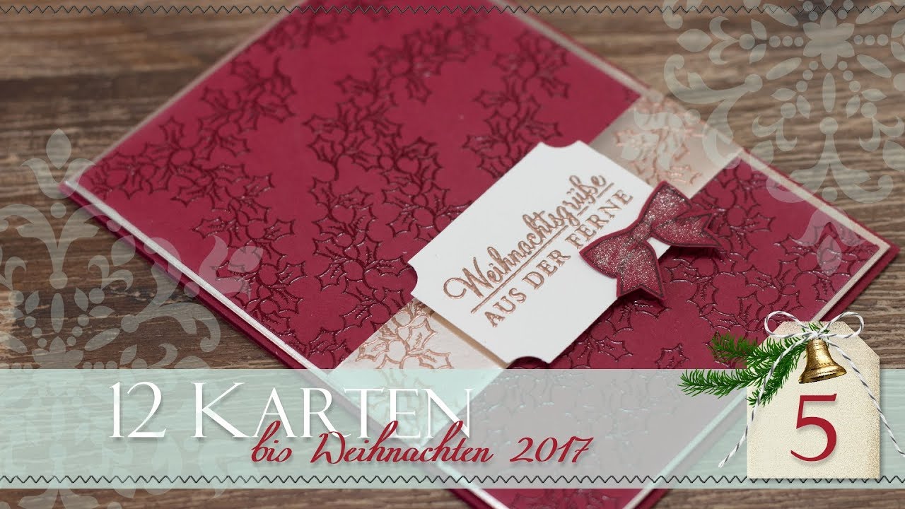 12 Karten bis Weihnachten 2017 | #5 | Adventsgrün embosst | Stampin' Up!