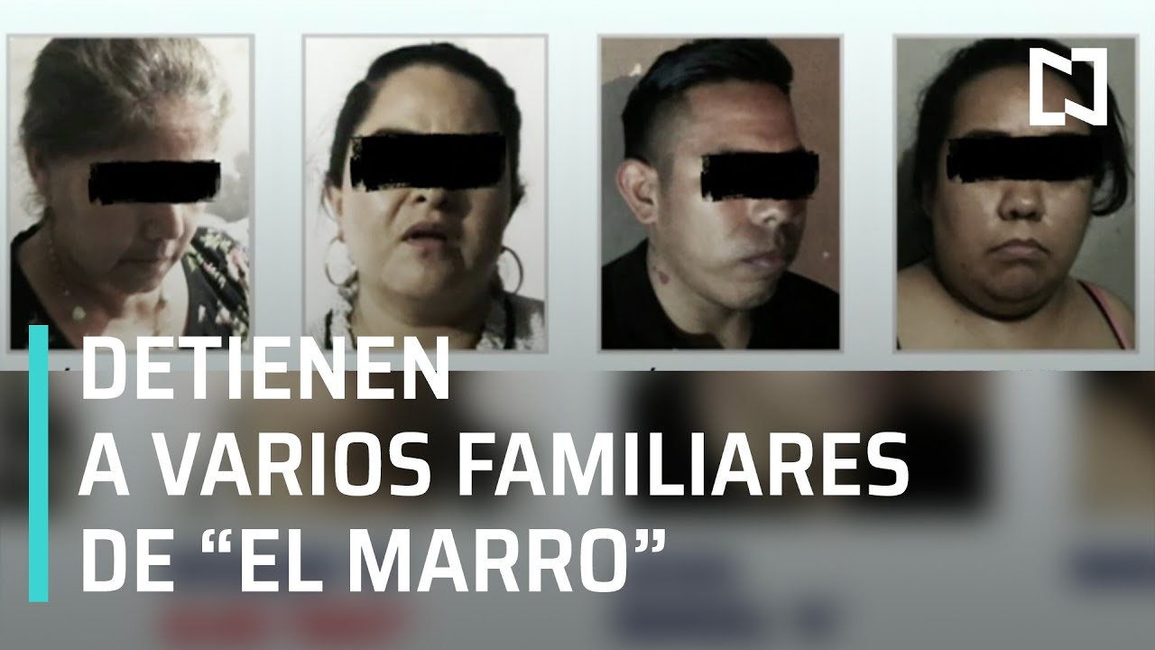 Detienen a familiares de ‘El Marro’ en Guanajuato, quemas y bloqueos como represalia - Las Noticias