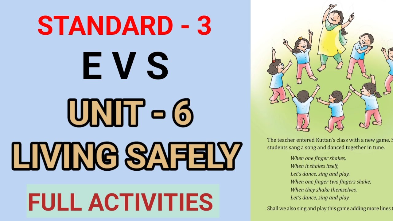 LIVING SAFELY | STD 3 EVS UNIT 6 | CLASS 3 NEW EVS CHAPTER 6 | Edu Mate