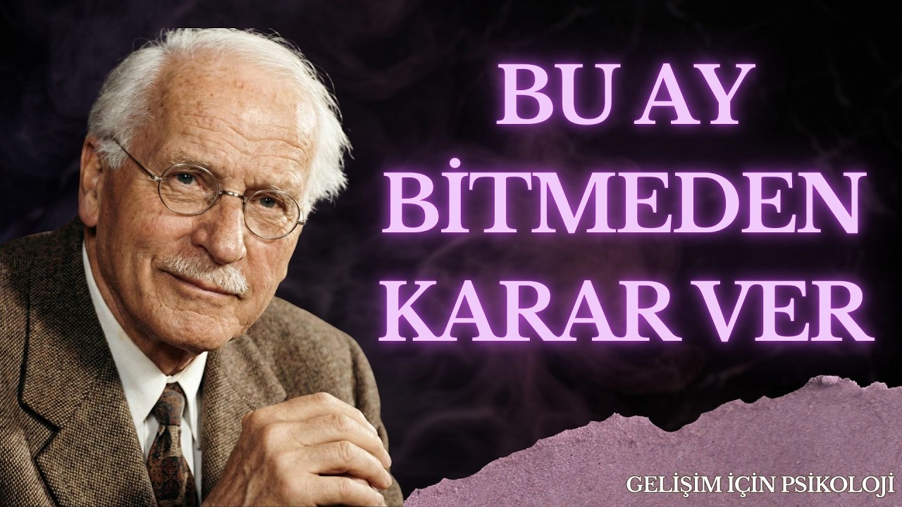 BU AY BİTMEDEN KARAR VER: Ya Büyü, Ya Kal | Carl Jung