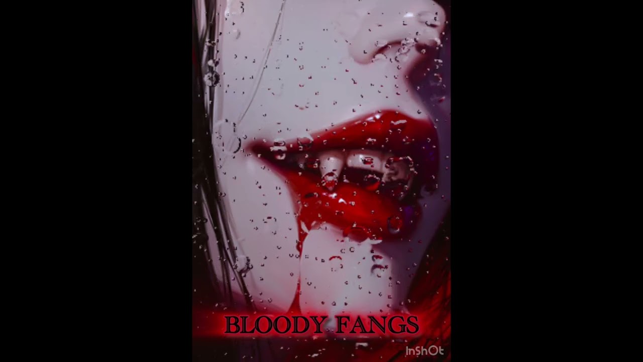 [Realm Of Terror🎃Album] “Bloody Fangs” - By Haku
