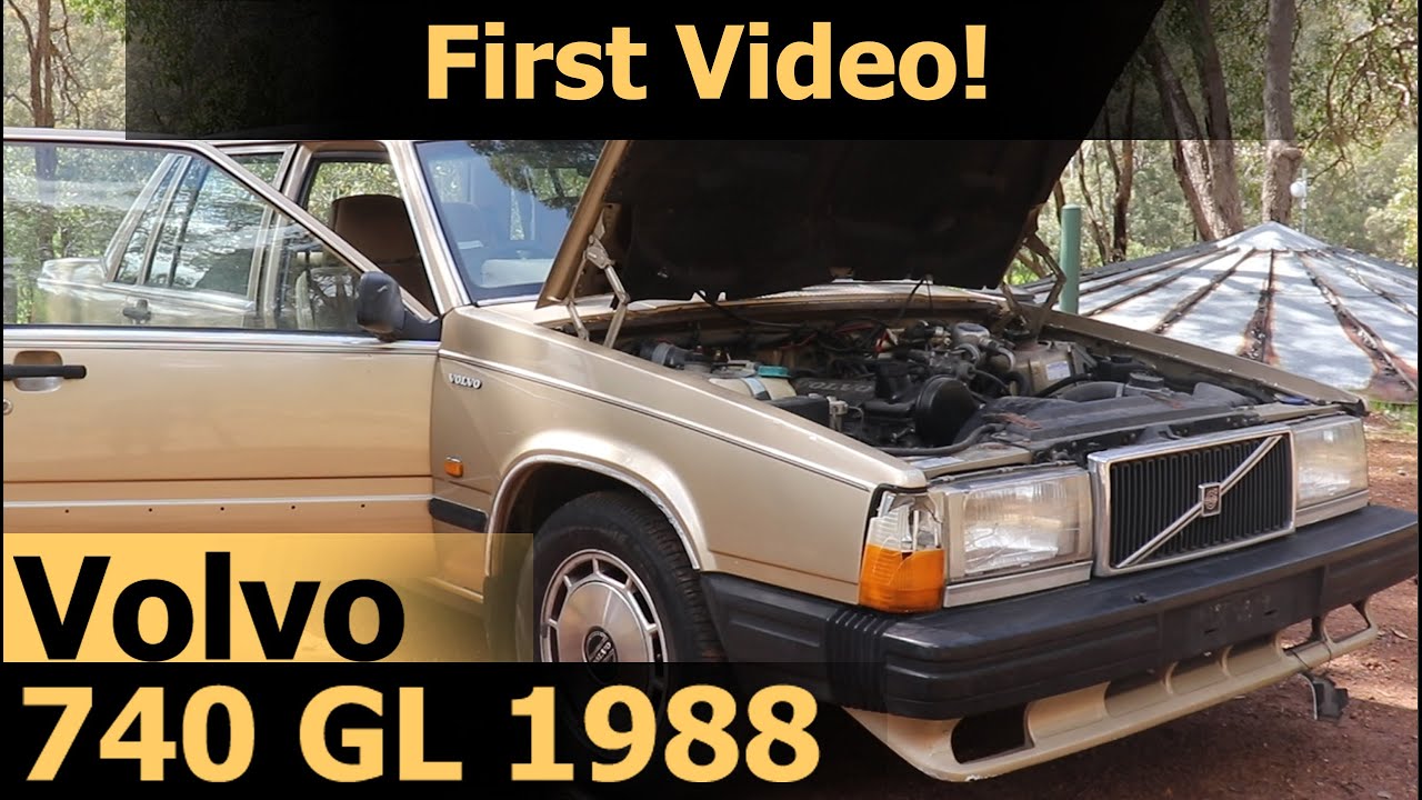 First Project! Volvo 740 GL 1988