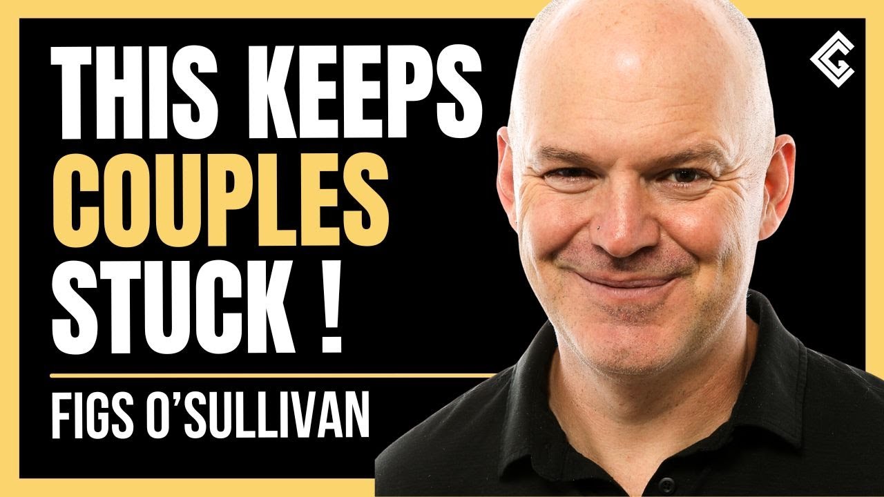 Relationship Expert: Why You Keep Having Same Fight - Figs O'Sullivan