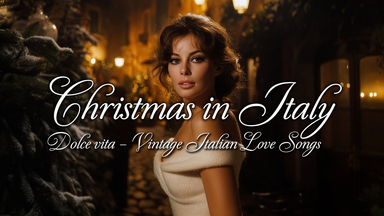 Christmas in Italy 🎄 | Romantic Italian Winter Songs & Vintage Dolce Vita