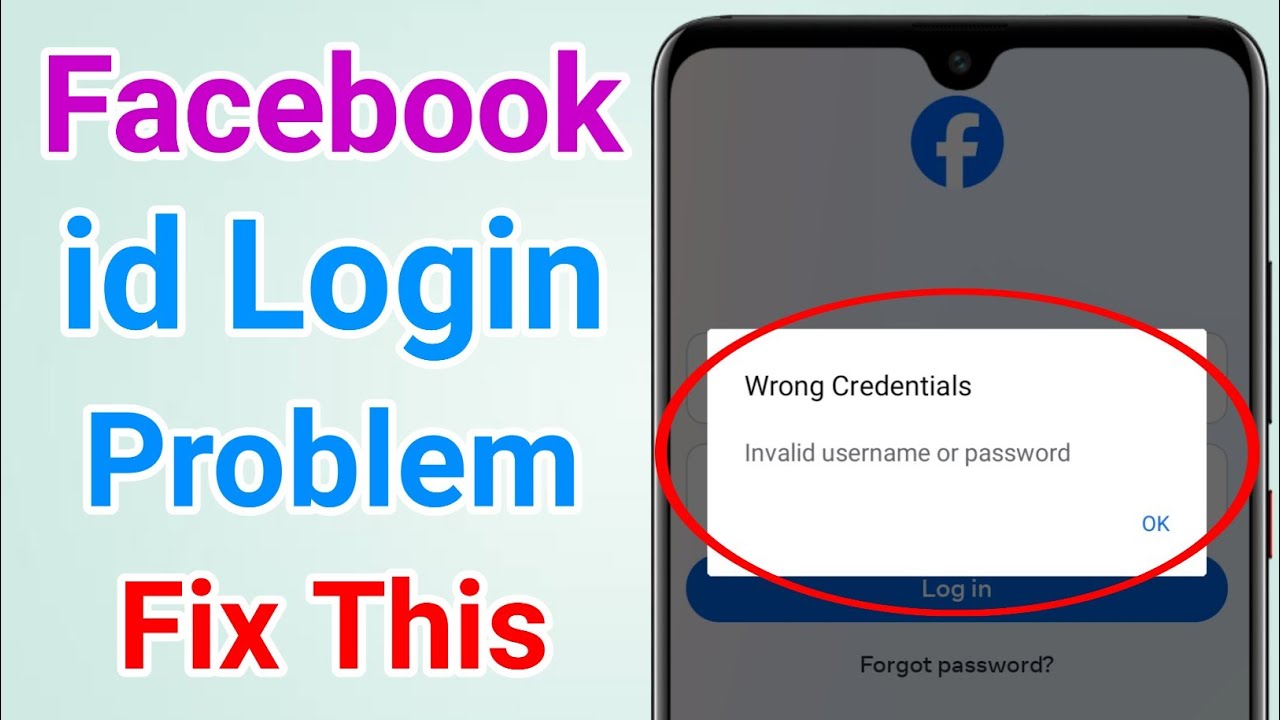 Facebook wrong credentials invalid username or password | Facebook login problem